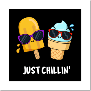 Just Chillin Cute Ice Cream Pun Posters and Art